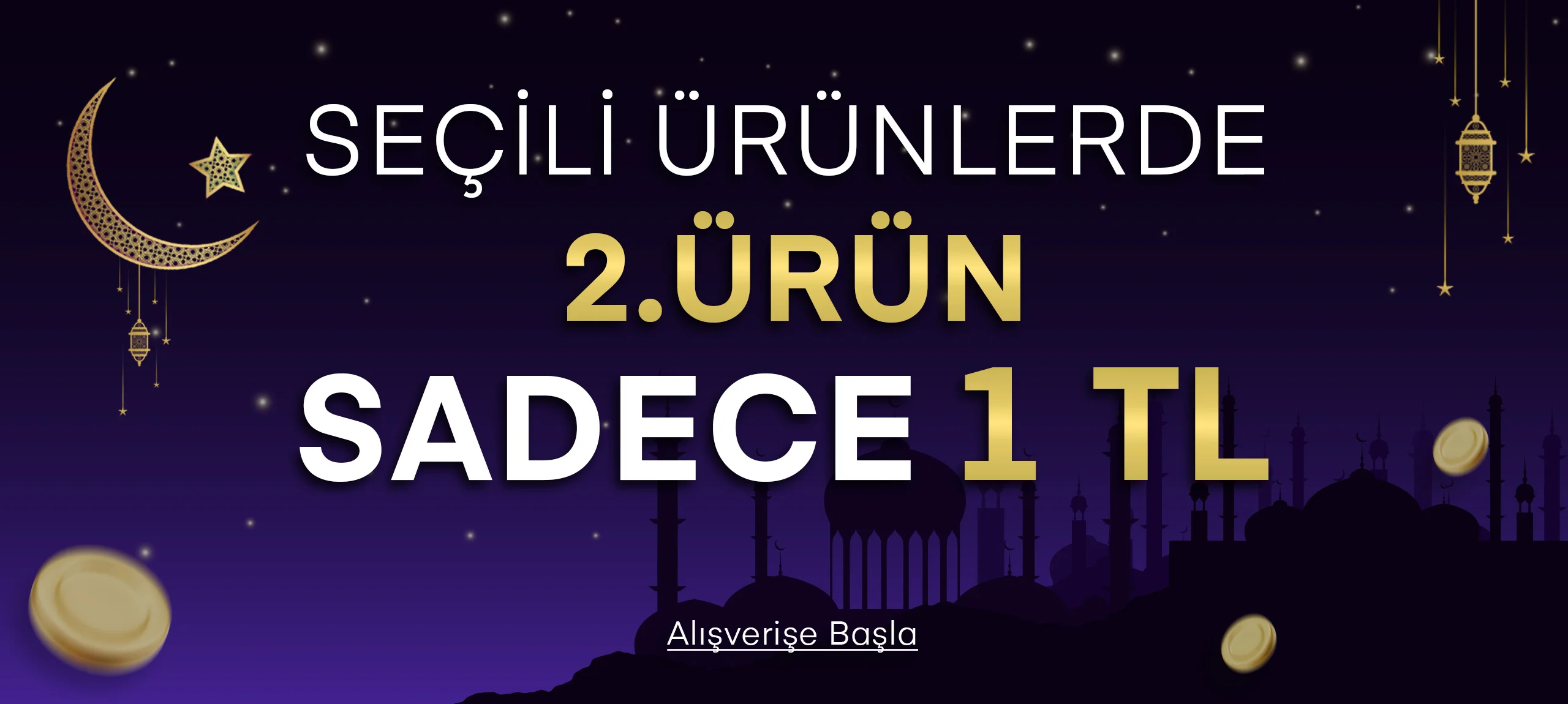 İkinci ürün sadece 1 TL